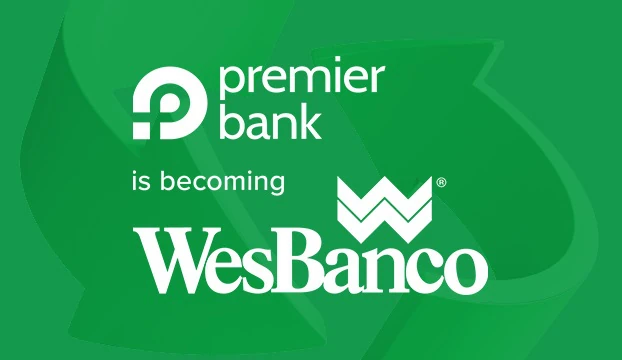 Premier Bank is becoming WesBanco in white font on a green background